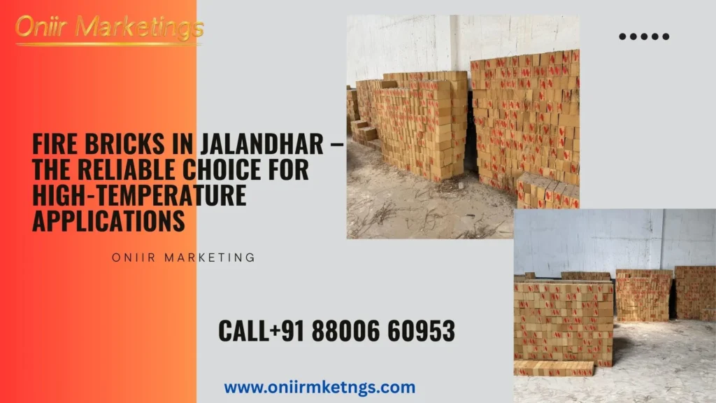 Fire Bricks in Jalandhar